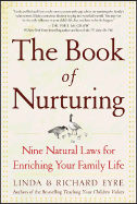 The Book of Nurturing: Nine Natural Laws for Enriching Your Family Life