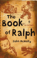 The Book of Ralph - McNally, John