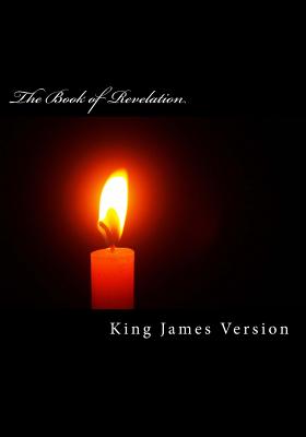 The Book of Revelation (KJV) (Large Print) (The New Testament) - Version, King James