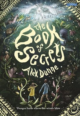 The Book of Secrets - Dunne, Alex, and Macdonald, Shona Shirley (Cover design by)
