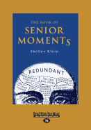 The Book of Senior Moments