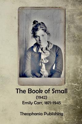 The Book of Small - Carr, Emily