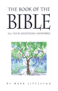 The Book of the Bible: All Your Questions Answered