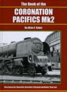 The Book of the Coronation Pacifics MK II