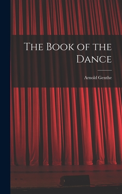 The Book of the Dance - Genthe, Arnold