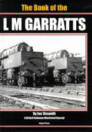 The Book of the LM Garratts - Sixsmith, Ian