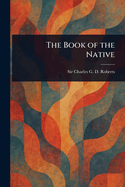 The Book of the Native