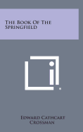 The book of the Springfield