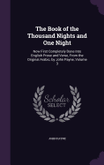 The Book of the Thousand Nights and One Night: Now First Completely Done Into English Prose and Verse, From the Original Arabic, by John Payne, Volume 3