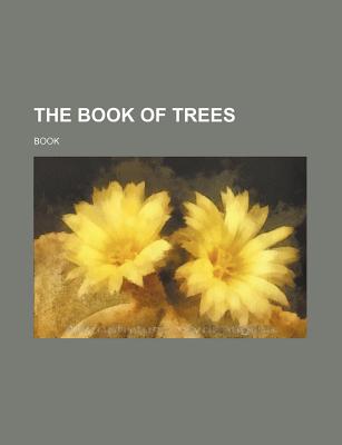 The Book of Trees - Book