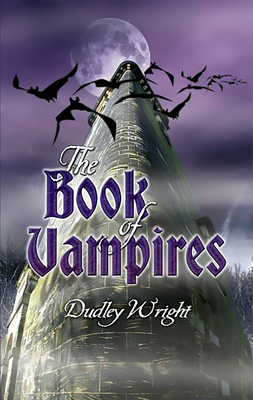 The Book of Vampires - Wright, Dudley