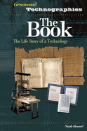 The Book: The Life Story of a Technology