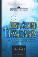 The Books of 1 and 2 Thessalonians: Living for Christ's Return Volume 11