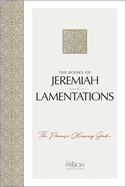 The Books of Jeremiah and Lamentations: The Promise-Keeping God
