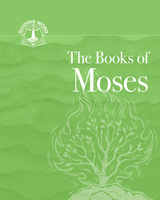 The Books of Moses - Concordia Publishing House