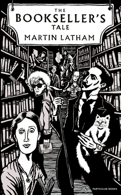 The Bookseller's Tale - Latham, Martin