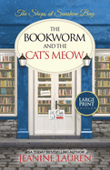 The Bookworm and The Cat's Meow