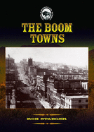 The Boom Towns