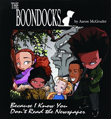 The Boondocks - McGruder, Aaron