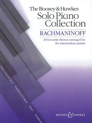 The Boosey & Hawkes Piano Solo Collection: Rachmaninoff: 29 Favorite Themes Arranged for the Intermediate Pianist - Rachmaninoff, Serge (Composer)