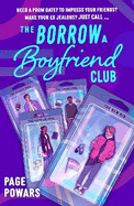The Borrow a Boyfriend Club: a hilarious and heartwarming queer YA rom-com