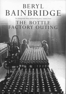 The Bottle Factory Outing