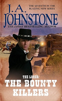 The Bounty Killers - Johnstone, J A