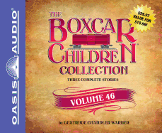 The Boxcar Children Collection Volume 46 (Library Edition): The Mystery of the Grinning Gargoyle, the Mystery of the Missing Pop Idol, the Mystery of the Stolen Dinosaur Bones