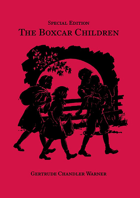 The Boxcar Children, Special Edition - Warner, Gertrude Chandler