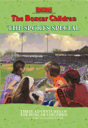 The Boxcar Children the Sports Special