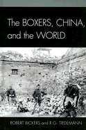 The Boxers, China, and the World