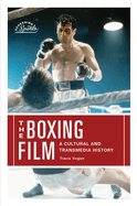 The Boxing Film: A Cultural and Transmedia History