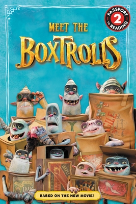 The Boxtrolls: Meet the Boxtrolls - Fox, Jennifer
