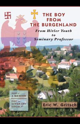 The Boy From the Burgenland - Gritsch, Eric