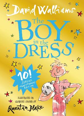 The Boy in the Dress: Limited Gift Edition of David Walliams' Bestselling Children's Book - Walliams, David