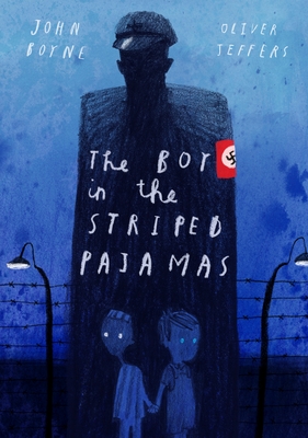 The Boy in the Striped Pajamas (Deluxe Illustrated Edition) - Boyne, John