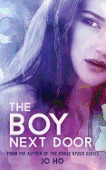 The Boy Next Door: A Novella