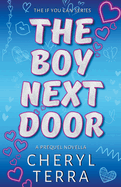 The Boy Next Door: An If You Can Prequel Novella