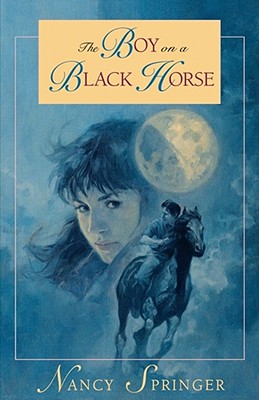 The Boy on a Black Horse - Springer, Nancy