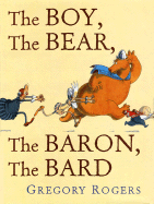 The Boy, the Bear, the Baron, the Bard