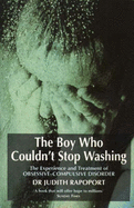 The Boy Who Couldn't Stop Washing: Experience and Treatment of Obsessive-compulsive Disorder