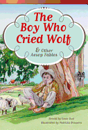 The Boy Who Cried Wolf and Other Aesop Fables (Library Bound) (Fluent Plus)