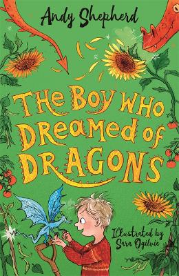 The Boy Who Dreamed of Dragons (The Boy Who Grew Dragons 4) - Shepherd, Andy