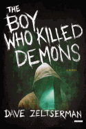The Boy Who Killed Demons