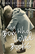 The Boy Who Loved Books