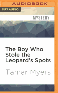 The Boy Who Stole the Leopard's Spots