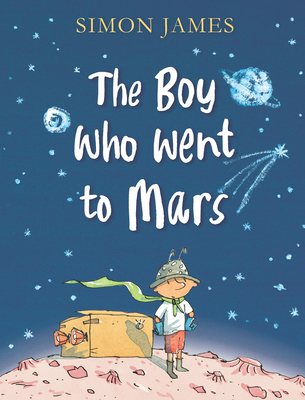 The Boy Who Went to Mars - 