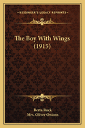 The Boy with Wings (1915)