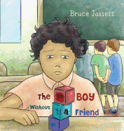 The Boy Without a Friend