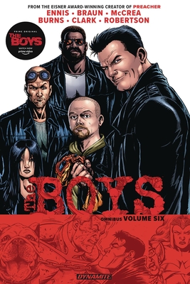 The Boys Omnibus Vol. 6 - Ennis, Garth, and Robertson, Darick, and Braun, Russ